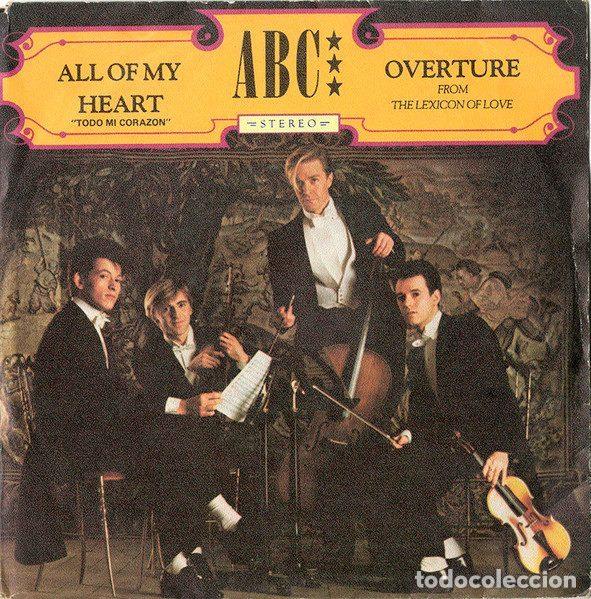 Disques de vinyle: ABC &ndash; All Of My Heart &rdquo;Todo Mi Corazon&rdquo; / Overture (From The Lexicon Of Love) (Vinyl, Mercury...