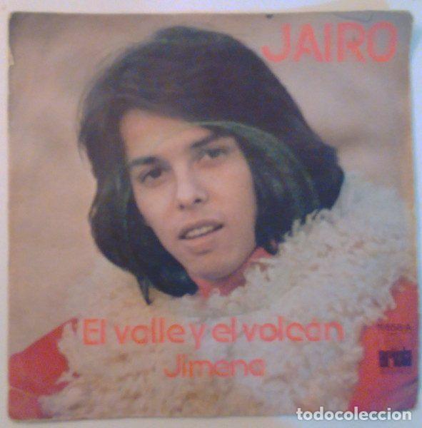 Discos de vinilo: Jairo &ndash; El Valle Y El Volc&aacute;n / Jimena (Vinyl, Ariola 11.658-A)