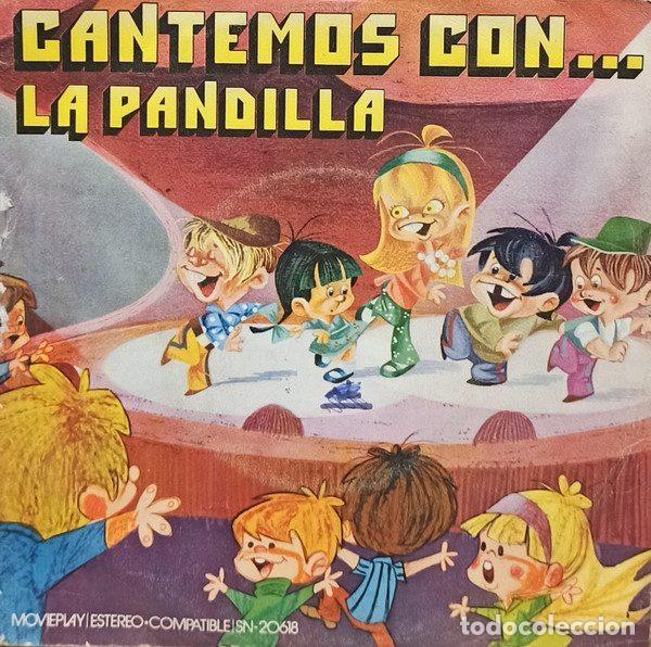Vinyl-Schallplatten: La Pandilla &ndash; Cantemos Con... La Pandilla (Vinyl, Movieplay SN-20.618)