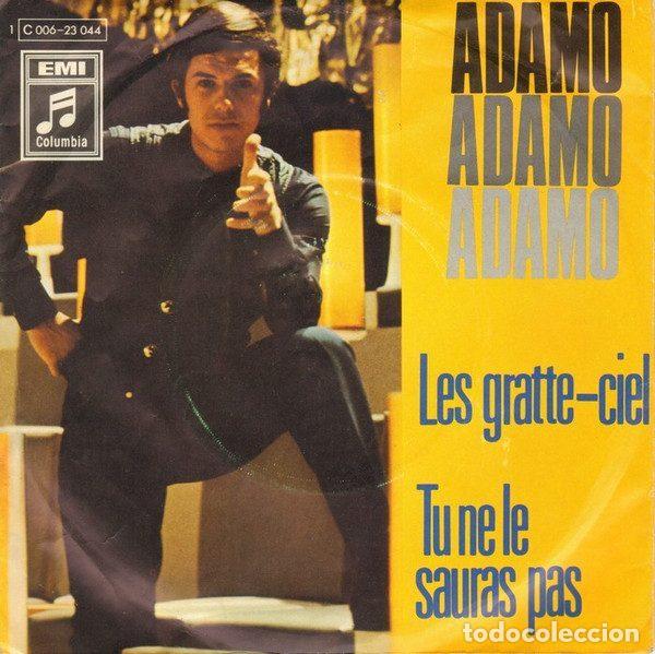 Dischi in vinile: Adamo &ndash; Les Gratte-Ciel / Tu Ne Le Sauras Pas (Vinyl, Columbia 1 C 006-23 044)