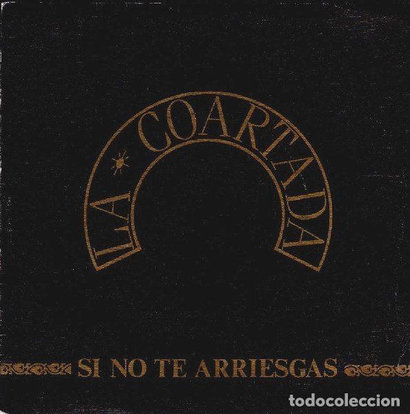 Discos de vinil: La Coartada &ndash; Si No Te Arriesgas (Vinyl, DRO 1D-0712-1)