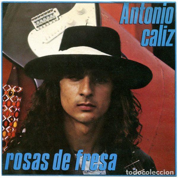Dischi in vinile: Antonio &ndash; Caliz / Rosas De Fresa (Vinyl, Epic EPC 9507)