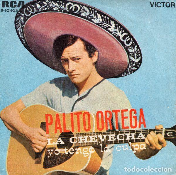 Dischi in vinile: Palito Ortega &ndash; La Chevecha / Yo Tengo La Culpa (Vinyl, RCA Victor 3-10403)