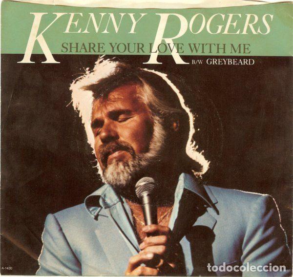 Vinyl records: Kenny Rogers &ndash; Share Your Love With Me / Greybeard (Vinyl, Liberty A-1430)