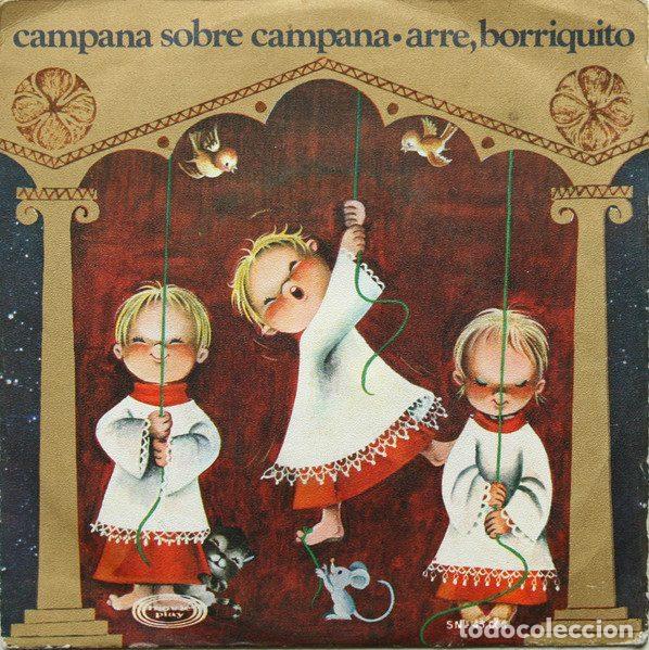 Vinyl records: Escolan&iacute;a Del Colegio De San Antonio De Madrid &ndash; Campana Sobre Campana / Arre, Borriquito...