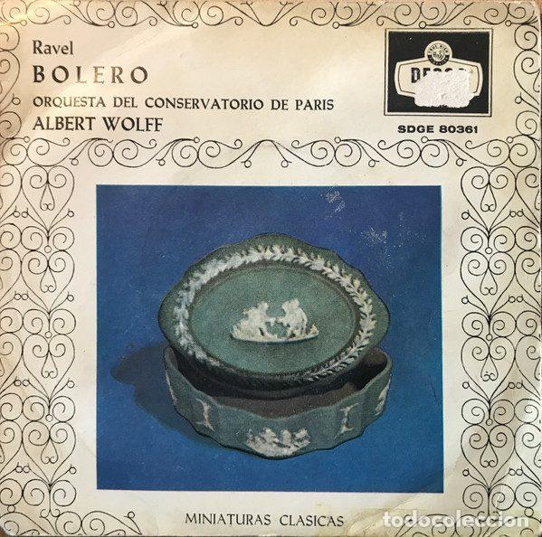 Vinyl records: Ravel, Orquesta Del Conservatorio De Paris, Albert Wolff &ndash; Bolero (Vinyl, Decca CEP.634)