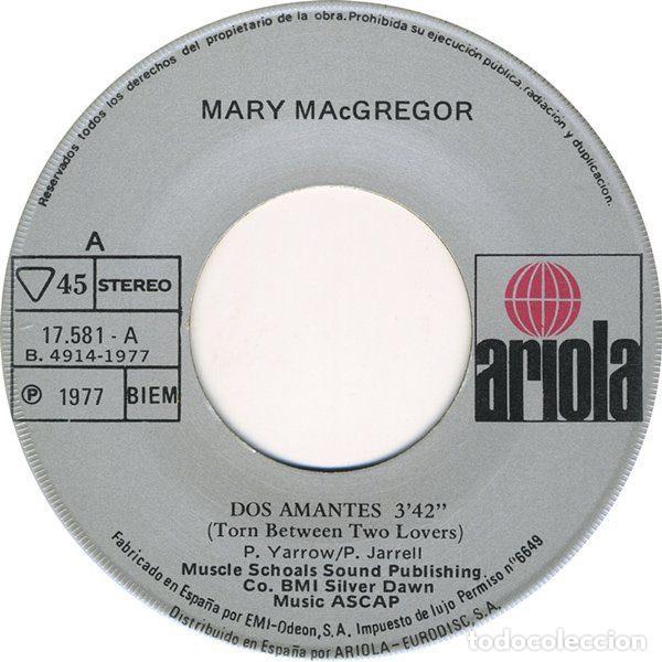 Discos de vinilo: Mary MacGregor &ndash; Dos Amantes (Vinyl, Ariola 17581 A) - Foto 3