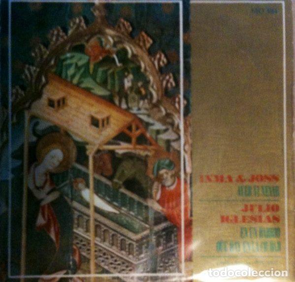 Vinyl records: Julio Iglesias, Inma & Joss &ndash; Ayer Vi Nevar / En Un Barrio Que Hay En Una Ciudad (Vinyl,...