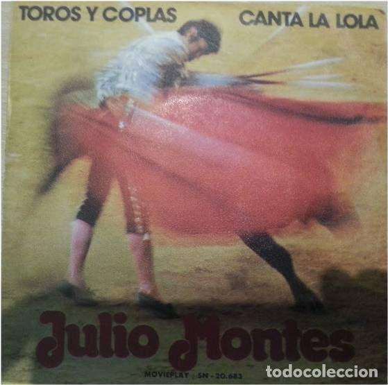 Vinyl records: Julio Montes &ndash; Toros Y Coplas (Vinyl, Movieplay SN-20.683)