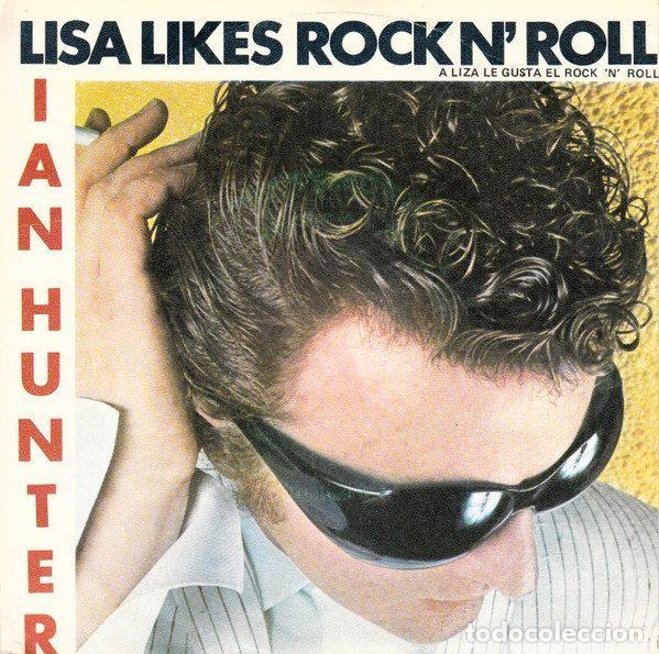 Vinyl records: Ian Hunter &ndash; Lisa Likes Rock N' Roll = A Lisa Le Gusta El Rock N' Roll (Vinyl, Chrysalis CHS 2542)