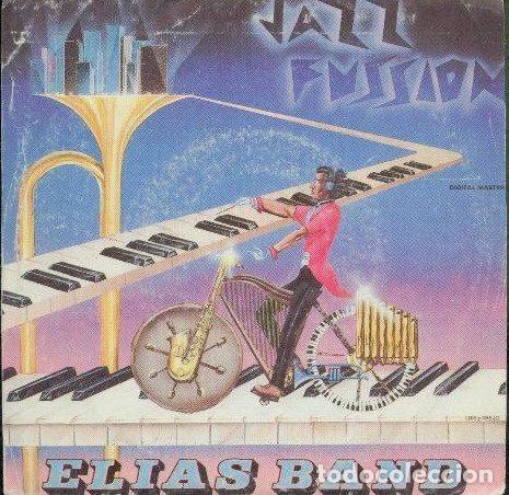 Vinyl-Schallplatten: Elias Band &ndash; Jazz Fussion (Vinyl, Ioanian Records S 015)