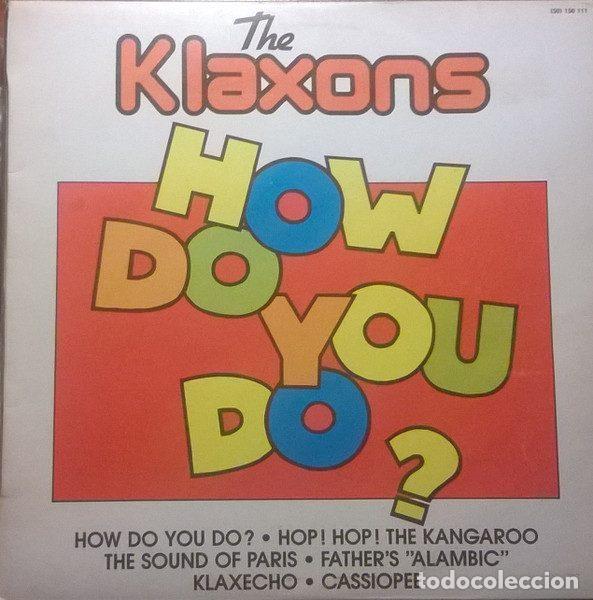 Vinyl-Schallplatten: The Klaxons &ndash; How Do You Do? (Vinyl, Hispavox (50) 150 111)