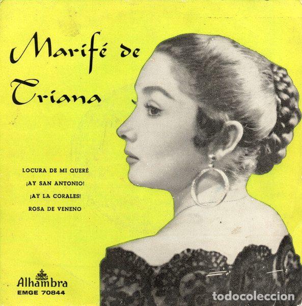 Disques de vinyle: Marif&eacute; De Triana &ndash; Locura De Mi Quere / &iexcl;Ay San Antonio! / &iexcl;Ay La Corales! / Rosa De Veneno...