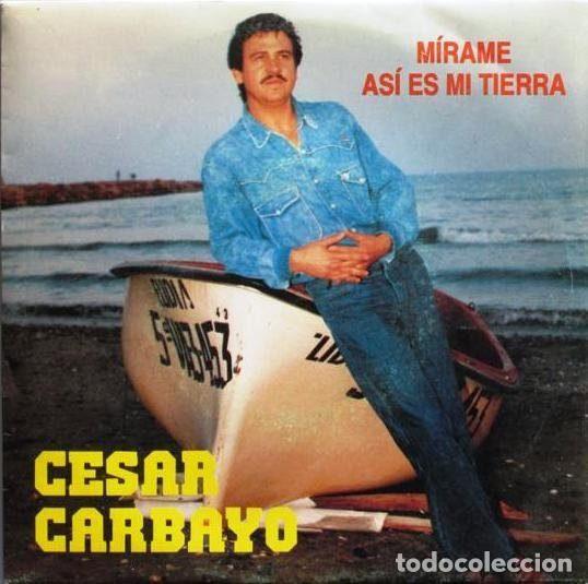 Vinyl-Schallplatten: C&eacute;sar Carbayo &ndash; M&iacute;rame / As&iacute; Es Mi Tierra (Vinyl, Sonograf SG-1068)