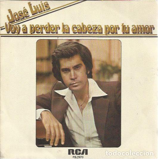 Vinyl-Schallplatten: Jos&eacute; Luis &ndash; Voy A Perder La Cabeza Por Tu Amor (Vinyl, RCA PB-7673)