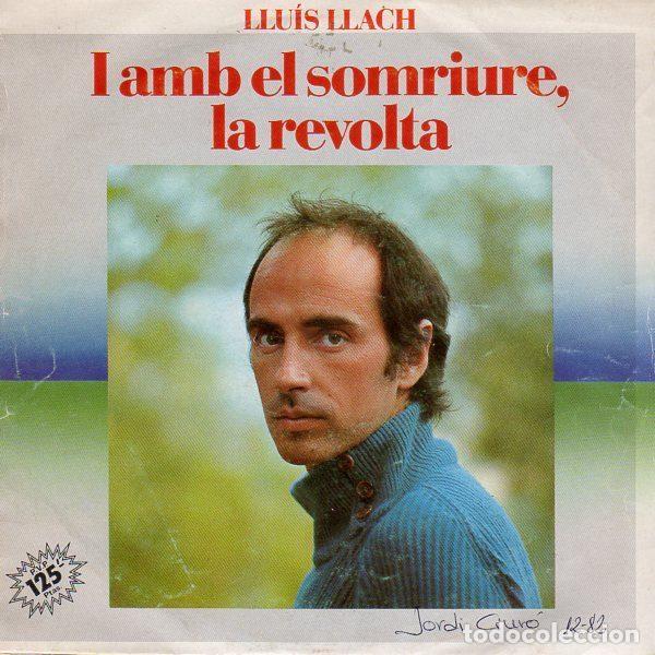Discos de vinil: Lluis Llach &ndash; I Amb El Somriure, La Revolta (Vinyl, Ariola B-104.648)