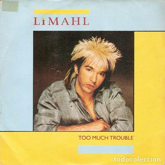 Discos de vinilo: Limahl &ndash; Too Much Trouble (Vinyl, EMI 006-2001687 )
