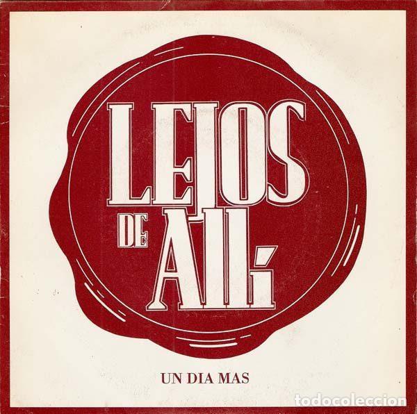 Discos de vinilo: Lejos De All&iacute; &ndash; Un Dia Mas (Vinyl, Dalbo 876 414-7)