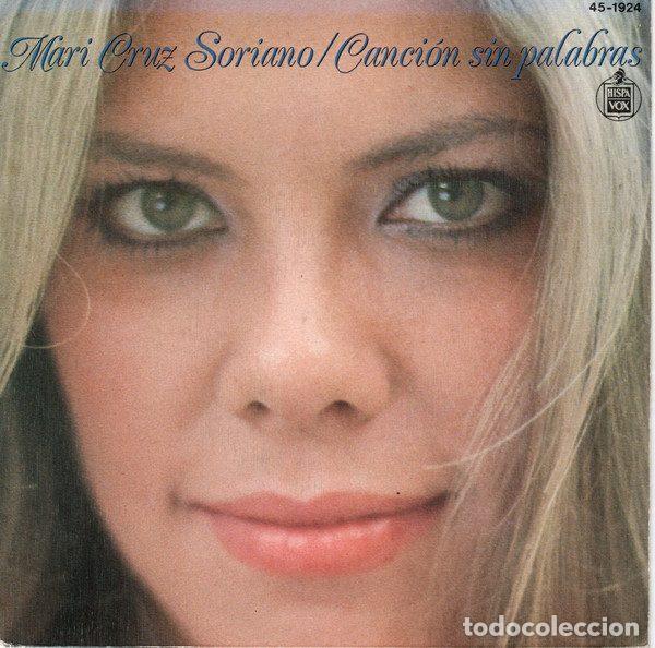 Discos de vinil: Mari Cruz Soriano &ndash; Canci&oacute;n Sin Palabras (Vinyl, Hispavox 45-1924)