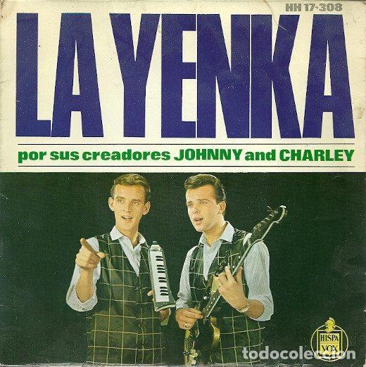 Disques de vinyle: Johnny And Charley &ndash; La Yenka (Vinyl, Hispavox HH 17-308)