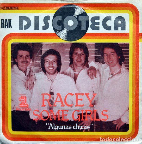 Discos de vinilo: Racey &ndash; Some Girls = Algunas Chicas (Vinyl, RAK 10C 006-062530)