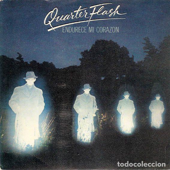 Vinyl records: Quarter Flash &ndash; Endurece Mi Corazon (Vinyl, Geffen Records GEF A-1838)