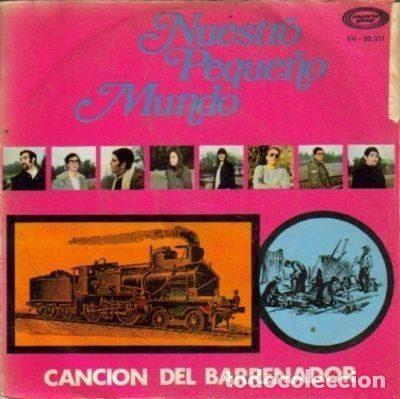 Disques de vinyle: Nuestro Peque&ntilde;o Mundo &ndash; Cancion Del Barrenador (Vinyl, Movieplay SN-20.311)