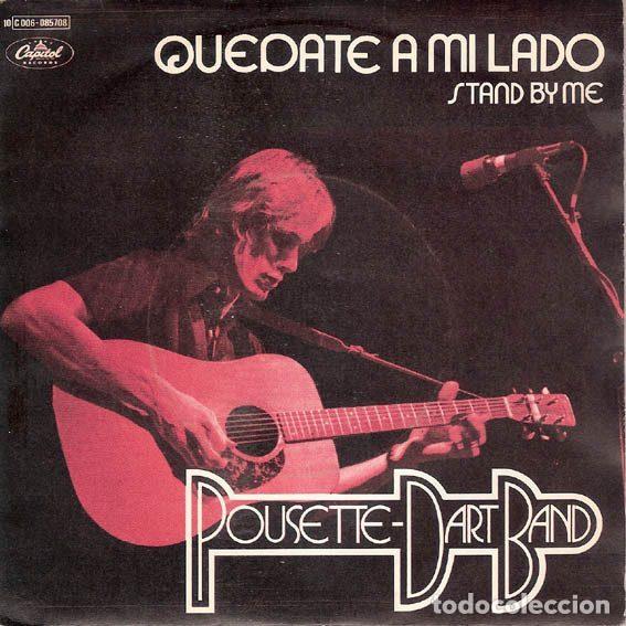 Vinyl records: Pousette-Dart Band &ndash; Qu&eacute;date A Mi Lado = Stand By Me (Vinyl, Capitol Records 10 C 006-085.708)
