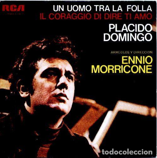 Dischi in vinile: Placido Domingo &ndash; Un Uomo Tra La Folla / Il Coraggio Di Dire Ti Amo (Vinyl, RCA Victor TPBO-1130)
