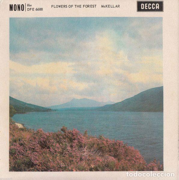 Disques de vinyle: Kenneth McKellar &ndash; Flowers Of The Forest (Vinyl, Decca DFE 6688)