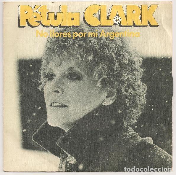 Discos de vinil: Petula Clark &ndash; No Llores Por Mi Argentina = Don't Cry For Me Argentina (Vinyl, CBS CBS 5084)