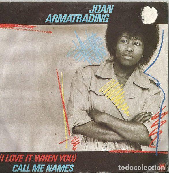 Dischi in vinile: Joan Armatrading &ndash; (I Love It When You) Call Me Names (Vinyl, A&M Records AM116)