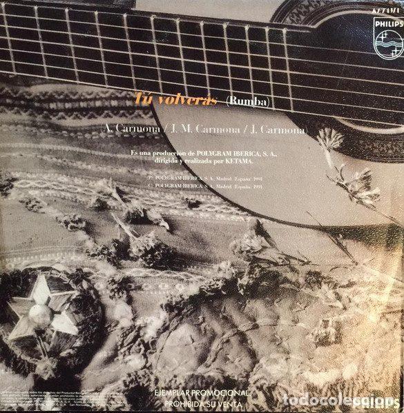Discos de vinilo: Ketama &ndash; T&uacute; Volver&aacute;s (Vinyl, Philips KETAMA-2) - Foto 2