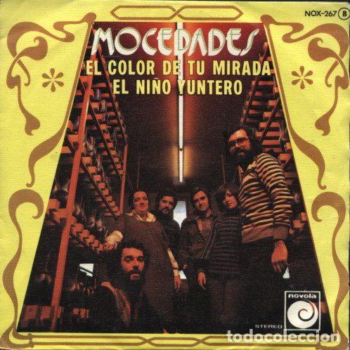 Vinyl-Schallplatten: Mocedades &ndash; El Color De Tu Mirada / El Ni&ntilde;o Yuntero (Vinyl, Novola NOX-267)