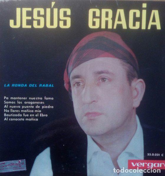 Disques de vinyle: Jes&uacute;s Gracia &ndash; La Ronda Del Rabal (Vinyl, Vergara 55.0.031 C)