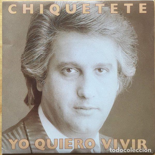 Discos de vinil: Chiquetete &ndash; Yo Quiero Vivir / Un Balcon De Estrellas (Vinyl, RCA PB 42213)