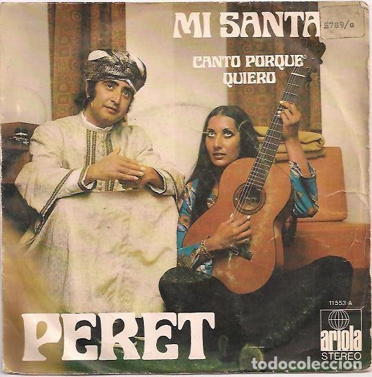 Discos de vinil: Peret &ndash; Mi Santa (Vinyl, Ariola 11553-a)