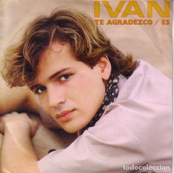 Discos de vinilo: Ivan &ndash; Te Agradezco (Vinyl, CBS CBS A-1269) - Foto 1