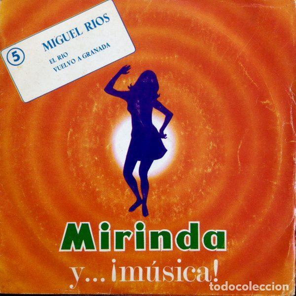 Vinyl-Schallplatten: Miguel R&iacute;os &ndash; El Rio / Vuelvo A Granada (Vinyl, Mirinda Y...&iexcl;Musica! 5)