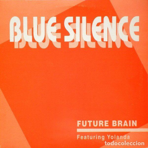 Vinyl-Schallplatten: Blue Silence &ndash; Future Brain (Vinyl, Sotelo Internacional Records S-056-L)