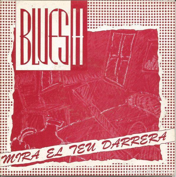 Disques de vinyle: bluesh &ndash; Mira Al Teu Darrera (Vinyl, Clash CLS 035)