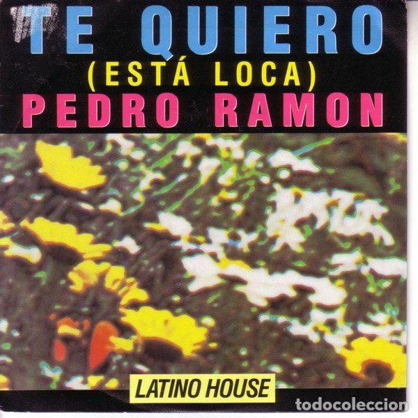Disques de vinyle: Pedro Ramon &ndash; Te Quiero (Est&aacute; Loca) (Vinyl, CBS ARIC 2368)