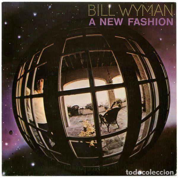Discos de vinil: Bill Wyman &ndash; A New Fashion (Vinyl, A&M Records AMS 9199)