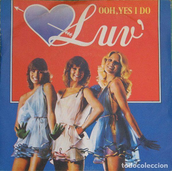 Discos de vinil: Luv' &ndash; Ooh, Yes I Do (Vinyl, Carrere CAR 0012)