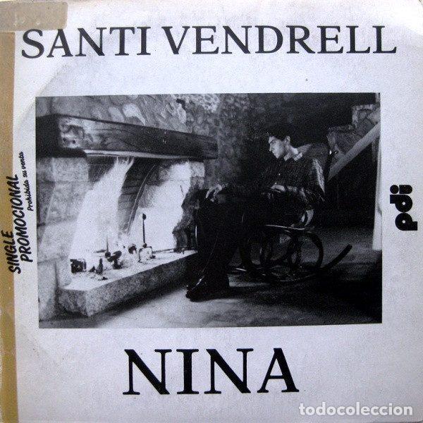 Disques de vinyle: Santi Vendrell &ndash; Nina (Vinyl, PDI 90.280)