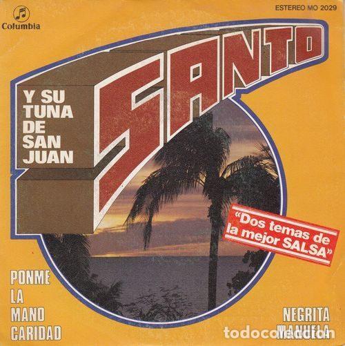 Vinyl records: Santo Y Su Tuna De San Juan &ndash; Ponme La Mano Caridad / Negrita Manuela (Vinyl, Columbia MO 2029)