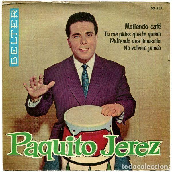Disques de vinyle: Paquito Jerez &ndash; Moliendo Caf&eacute; (Vinyl, Belter 50.551)