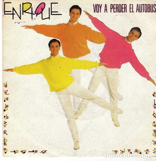 Discos de vinil: Enrique &ndash; Voy A Perder El Autob&uacute;s (Vinyl, CBS CBS A-6567)