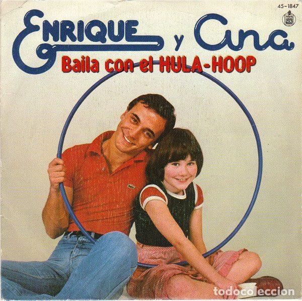 Discos de vinil: Enrique Y Ana &ndash; Baila Con El Hula-Hoop (Vinyl, Hispavox 45-1847)
