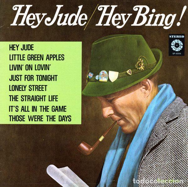 Vinyl-Schallplatten: Bing Crosby With The Jimmy Bowen Orchestra And Chorus &ndash; Hey Jude / Hey Bing! (Vinyl, Springboard...